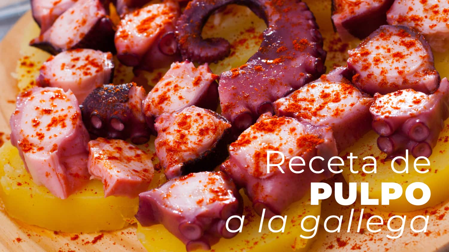 Pulpo a la gallega